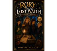 Rory and the Lost Watch: 1 (A Mystery Club Adventure)