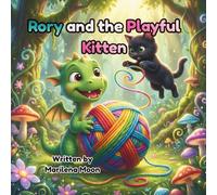 Rory and the Playful Kitten: A Coloring & Activity Adventure for Kids Ages 3-6 (The Adventures of Rory)