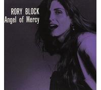 Rory Block - Angel of Mercy