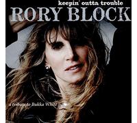 Rory Block - Keepin’ Outta Trouble