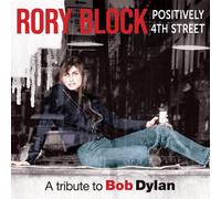 Rory Block Positively 4th Street: A Tribute to Bob Dylan (CD) (Importación USA)
