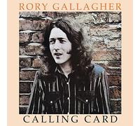 Rory Gallagher - Calling Card