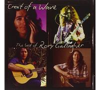 Rory Gallagher - Crest of a Wave: the Best of R