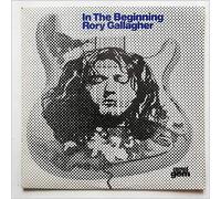 Rory Gallagher - In The Beginning -An Early Taste Of Rory Gallagher