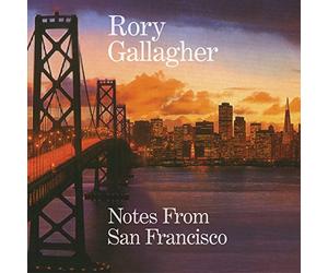 Rory Gallagher - Notes From San Francisco