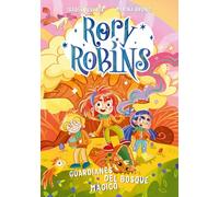 Rory Robins. Guardianes Del Bosque Mágico