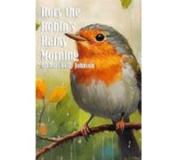 Rory The Robins Rainy Morning (ebook)