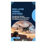 ROS 2 for Aerial Systems: Designing Robust Navigation Architectures for Autonomous Drones