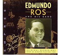 Ros, Edmundo - Come With Me My Honey
