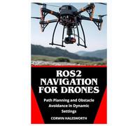 ROS2 Navigation for Drones: Path Planning and Obstacle Avoidance in Dynamic Settings