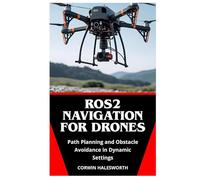 ROS2 Navigation for Drones: Path Planning and Obstacle Avoidance in Dynamic Settings