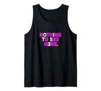 Rosa Color Nothing To See Here Gráfico Rosa Camiseta sin Mangas