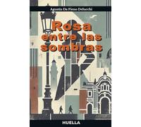 Rosa entre las sombras