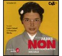 Rosa Parks : Non À La Discrimination Raciale (audiolibro)