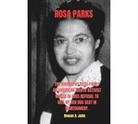 ROSA PARKS: The biography Rosa Parks was an American civil rights activist whose 1955 refusal to give up her bus seat in Montgomery, Alabama, sparked the Montgomery Bus Boycott.