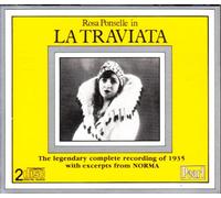Rosa Ponselle - Rosa Ponselle in La Traviata:Complete recording of 1935 with excerpts with Norma