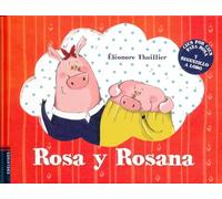 Rosa y Rosana: 1