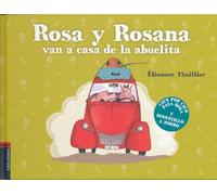 Rosa y Rosana van a casa de la abuelita: 2
