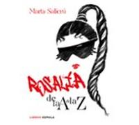 Rosalía De La A A La Z