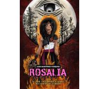 Rosalía: El oro enterrado y otras historias de terror