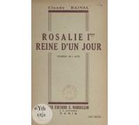 Rosalie Ière Reine Dun Jour (ebook)