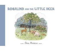 Rosalind and the Little Deer: Mini Edition (Elsa Beskow Mini)