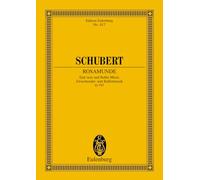 Rosamunde: Entr'acte et Musique de Ballet. op. 26. D 797. orchestra. Partition d'étude. (Edition Eulenburg)