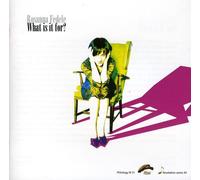 Rosanna Fedele - What Is It for