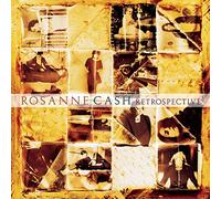 Rosanne Cash - Retrospective