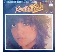 Rosanne Cash - Thoughts From The Train / So Fine - Ariola - 15 768 AT