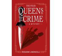 Rosanne Limoncelli The Four Queens of Crime (Tapa blanda)