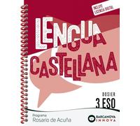 Rosario de Acuña 3 ESO. Dosier. Lengua castellana (Innova 2)