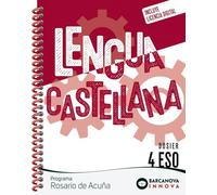 Rosario de Acuña 4 ESO. Dosier. Lengua castellana: Novetat (Innova 2)