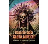 ROSARIO DELLA SANTA MUERTE