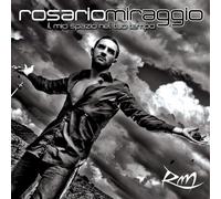 Rosario Miraggio - Il Mio Spazio Nel Tuo Tempo