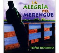 Rosario, Tono - Alegria Del Merengue