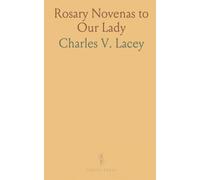 Rosary Novenas to Our Lady