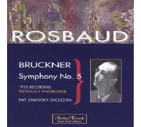 Rosbaud - Bruckner: Symphony No. 5