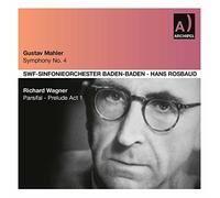 Rosbaud - Mahler : Symphonie N°4 En Sol Majeur - Wagner : Parsifal, Prélude, Acte I