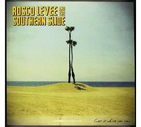 Rosco Levee & The Southern Sli - Get It While You Can [VINYL] [Vinilo]