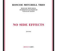 Roscoe Mitchell - No Side Effects