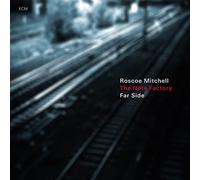 Roscoe Mitchell - The Note Factory - Far Side