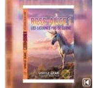 Rose-alice Tome1. Les Licornes Pas De Corne (audiolibro)