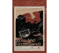 Rose and Renaissance - 1