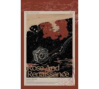 Rose and Renaissance - 2