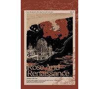 Rose and Renaissance#4