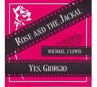 Rose and the Jackel / Yes, Giorgio [Soundtrack]