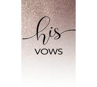 Rose Gold His and Her Vows books | wedding checklist planner bridal shower gifts for bride and groom notebook journal (faux glitter)| Hers Sold Separately