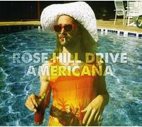 Rose Hill Drive - Americana