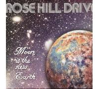 Rose Hill Drive - Moon Is the New Earth [Vinilo]